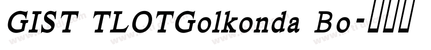 GIST TLOTGolkonda Bo字体转换